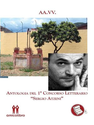 cover image of Antologia del 1° Concorso Letterario "Sergio Atzeni"